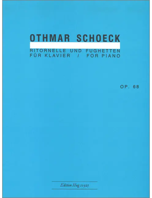 Ritornelle & Fughetten op. 68